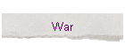 War